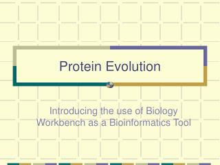 Protein Evolution