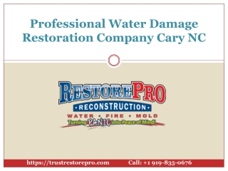 Professional Water Damage Restoration Company Cary NC