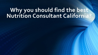 Find the best Nutrition Consultant California?