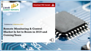 Remote Monitoring & Control Market Is Set to Boom in 2019 and Coming Years