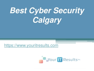 Best Cyber Security Calgary – www.youritresults.com