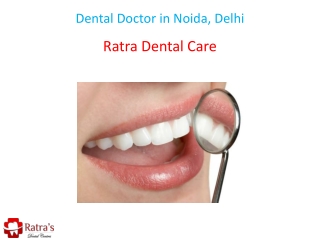 Dental Doctor in Noida, Delhi