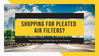 How To Choose The Right Filter for Your Furnace