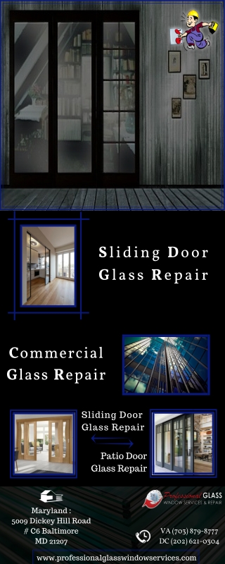 Get Sliding Door Glass Repair Service in Washington DC | Call on (703) 879-8777