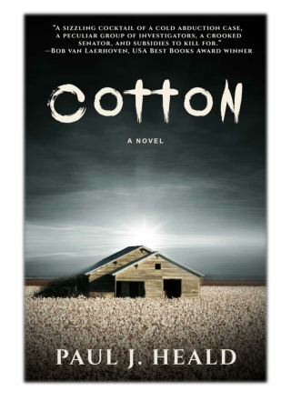 [PDF] Free Download Cotton By Paul Heald