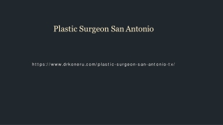Plastic Surgeon San Antonio