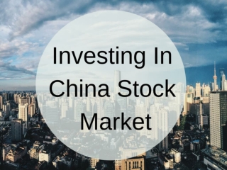 Investing In offshore stock Market China