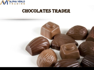 Chocolates Trader