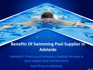 Benefits Of Swimming Pool Supplier in Adelaide