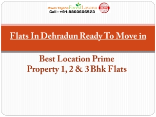Flats In Dehradun Ready To Move in