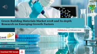 Green Building Materials Market 2018 and In-depth Research on Emerging Growth Factors