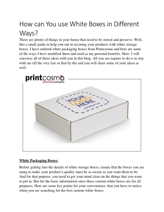 How can You use White Boxes in Different Ways