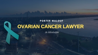 Talcum Powder Lawsuit | Ovarian Cancer Lawyer Mississippi