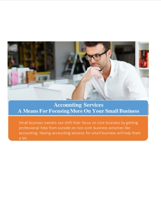 Accounting Services - A Means For Focusing More On Your Small Business
