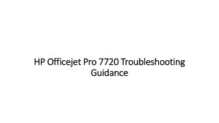 HP Officejet Pro 7720 Troubleshooting Guidance