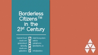 Borderless Citizens™ in the 21st Century ▲ Berlin