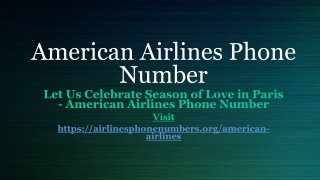 Let Us Celebrate Season of Love in Paris - American Airlines Phone Number