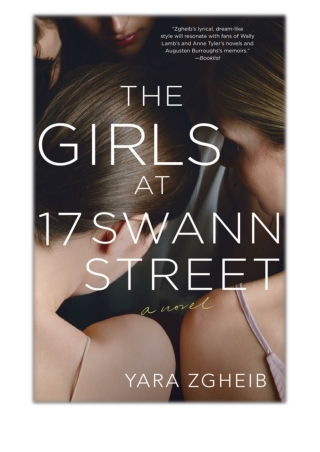 [PDF] Free Download The Girls at 17 Swann Street By Yara Zgheib