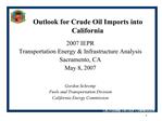Outlook for Crude Oil Imports into California