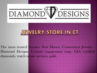 West Haven Jewelry Store | Dia-Designs