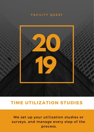 Time utilization studies for workplace with facility quest