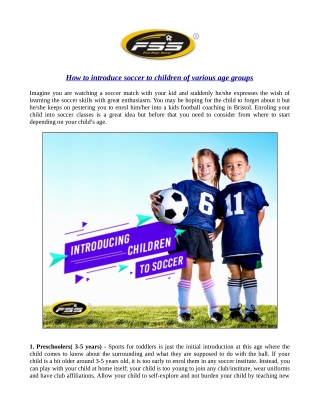 How to introduce soccer to children of various age groups?