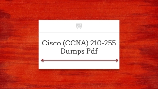 Cisco 210-255 Dumps Pdf | Presenting Best Study Material