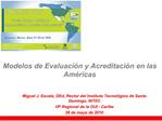 Modelos de Evaluaci n y Acreditaci n en las Am ricas