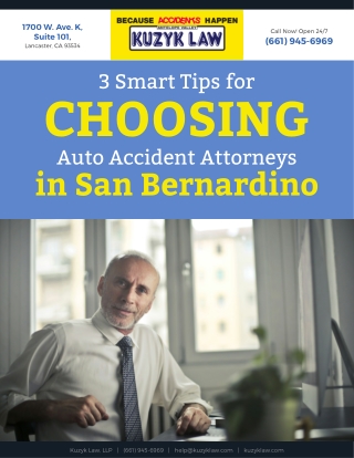 3 Smart Tips for Choosing Auto Accident Attorneys in San Bernardino