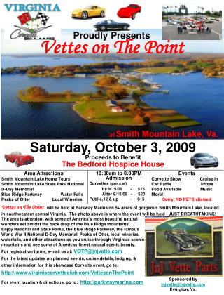 Saturday, October 3, 2009 Proceeds to Benefit The Bedford Hospice House