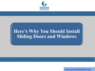 Here’s Why You Should Install Sliding Doors and Windows