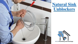 Natural Sink Unblockers