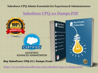 Valid Salesforce {CPQ-211} Exam Questions - CPQ-211 Dumps PDF RealExamCollection