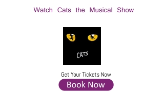 Cats the Musical Tickets Discount