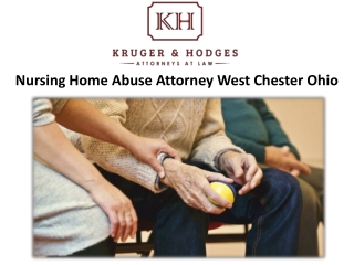 Nursing Home Abuse Attorney West Chester Ohio