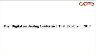 Best Digital Marketing Conference to Explore in 2019