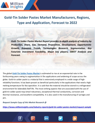 Gold-Tin Solder Pastes Market Manufacturers, Regions, Type and Application, Forecast to 2022