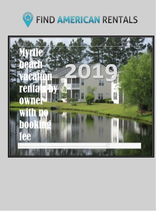 Myrtle beach vacation rentals by owner with no booking fee