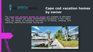 Cape cod vacation homes by owner