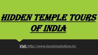 Hidden Temple tours of India