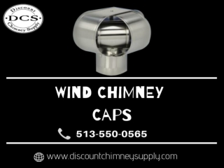 Stainless Steel Wind Chimney Caps | Discount Chimney Supply Inc.