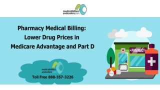 Pharmacy medical billing: Lower Drug Prices in Medicare Advantage and Part D