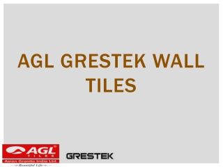 AGL Grestek wall tiles