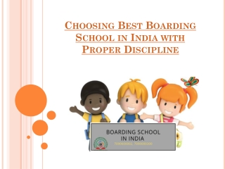 Choosing Best Boarding School in India with Proper Discipline