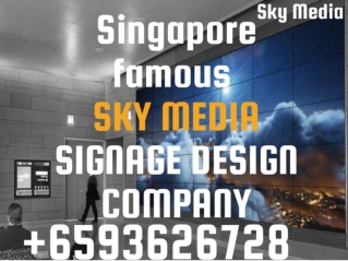 Digital Design Signage Singapore