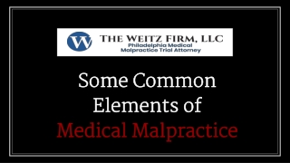 Some Common Elements of Medical Malpractice