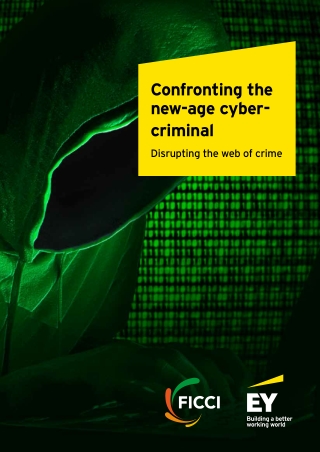 Confronting New-Age Cyber-Criminal with EY India Cyber Security Consulting Services