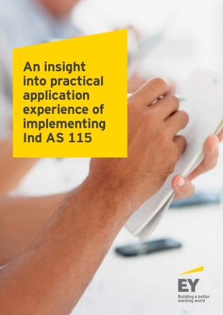 An Insight into Practical Application Experience of Implementing Ind AS 115 by EY Indiaa
