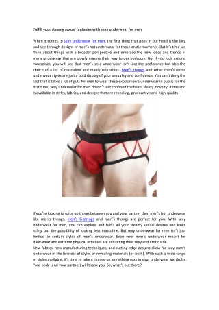 Fulfill your steamy sexual fantasies with sexy underwear for men