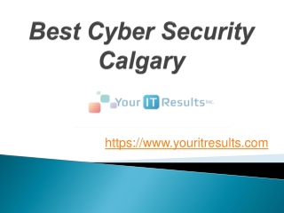 Best Cyber Security Calgary - www.youritresults.com